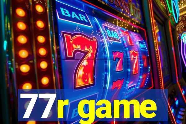 77r game